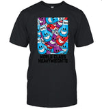 Dollas Up Nero World Class Heavywieghts Shirt