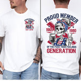 Customize Gen X T-Shirt Proud Members Raised On Hose Water Neglect, Vintage Humor, Sarcasm Quotes