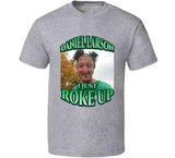 Daniel Larson I Just Roke Up Funny Tiktok Meme Joke Gift T-Shirt, 100% Cotton, Crew Neck, Slight Stretch, Breathable & Wear-Resistant, All-Season Shor