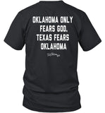 Danny Stutsman Oklahoma Only Fears God Texas Fears Oklahoma T Shirt