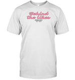 Behind The Likes Podcast Est 2023 T Shirt