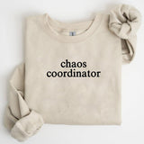 Chaos Coordinator Sweatshirt, Chaos Coordinator Sweater, Sweater Printed