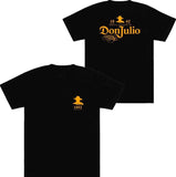 Don Julio T-shirt - 2 Side - Wear It Your Way - Color Choices For You - Extensive Size Options - Trendy To Timeless - Streetwear Esentials, Classic Co