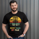 Disc Golf- Best Dad By Par Shirt  sweater and hoodie