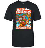 Bad Friends Down Under Tour November 2024 New T Shirt