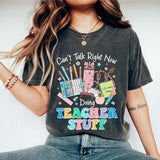 Canâ€™t Talk Right Now Doing Teacher Stuff T-shirt, Teacher Shirt, Funny Teacher Tee, Retro Teacher Shirts, Teacher Appreciation Gifts, Back To School Shirts, Gifts For Teacher, Women Shirt, Retro Shirt, Women's Tops