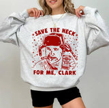 Cousin Eddie T Shirt Funny Thanksgiving Shirt Christmas Vacation Shirts for Men Women Save the Neck for Me Clark Vintage Cool Retro Xmas Tee