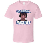 Did You Say Massive Ninja Low Taper Fade Meme Funny Joke Gift T Shirt