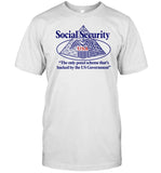 Barely Legal Clothing Social Security The Only Ponzi Scheme That's Backed By The Us Government Shirt