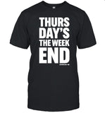 DMA'S Limited Edition Thursday's The Weekend T-Shirt