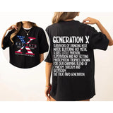 Custom Year Gen X 2 Side T-shirt, 1965-1980 Gen X Flag Shirt, Hose Water and Neglect Flag Gen X Shirt Style001