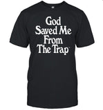 Cranston Johnson Wearing God Saved Me From The Trap Shirt