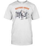 Apollohou.Store Restore Order Shirt