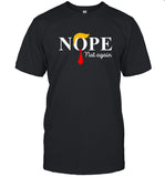 Donald Trump Nope Not Again new shirt