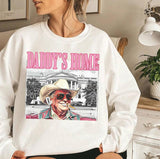 Daddys home tee / Sweatshirt / Hoodie Unisex Us 2024