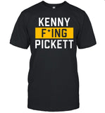 Dave Dameshek Kenny Fucking Pickett T-Shirt