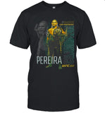 Alex Pereira #Andstill Light Heavyweight Champion Of The World Ufc 303 Shirt 2024