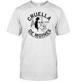 Cruella De Moines If Kim Doesn't Care You, No Evil Thing Will Let Them Eat Nothing Shirt
