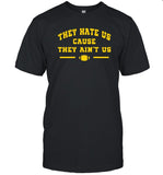 2024 They Hate US Cause They Ain't US Shirt_1