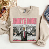 Daddys home tee / Sweatshirt / Hoodie