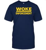 Admiral Bear Woke Enforcement Shirt