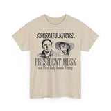 Congratulation PrÐµsidÐµnt Ðœusk and First Lady DonnÐ° TrumÑ€ Funny Unisex Shirts