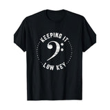 Bass clef Music T-shirt Keep it low-key Musician Humor T-shirt, Men's T-shirt Made in USA