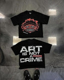 ART IS NOT A CRIME TSHIRT - RED ON BLACK