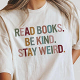 Comfort Colors Book Lovers Shirt, Read Books Be Kind Stay Weird, Minimalist Book Tshirt, Retro Book Shirt, Gifts for Bookworm, Reading Book Shirts, Re