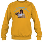 Basket Basket Maker Guy Who Didn't Bring Enough Money Sweatshirt
