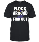 Baltimore Ravens Block Around And Find Out Shirt