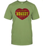 Daily Bundle I Love My Monkey Garage Shirt