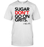 Anthony Hamilton Sugar Don't Go On Grits Shirt Limited