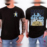 Bluey Bandit T-Shirt, Magic Claw Has No Children, Bluey Bandit Heeler Shirt, Cool Dads Shirt, Bluey Shirt, Bluey Family Shirt