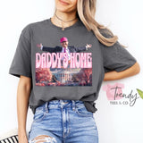 DaddyÃ¢â‚¬â„¢s Home Shirt Trump 2024 Unisex Top Casual Tshirt
