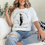 3 They didnt burn witches, they burned women T-Shirt, Women's Rights Tee, Reproductive Rights Shirts Style001