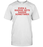 2024 Jonas Brothers Even Baddies Get Saddies Shirt