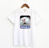 Benadryl Cat  Funny Shirt, Meme Comfort Colors T-Shirt