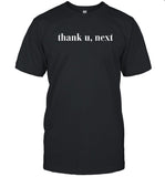 Ariana Grande Thank u, next New T Shirt