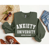 Anxiety University Funny Sweatshirt, Sarcastic College Sweatshirt, Women's Crew Neck, Crewneck Casual Comfort Womenswear ComfortableÂ Graphic