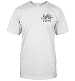 Daily Deposit Crew Damion Lee T-Shirts
