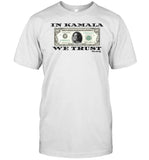 Badpandauk Store In Kamala We Trust $100 Bill Shirt