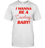 CMAT T-shirt I Wanna Be A Cowboy Baby Shirt 2024