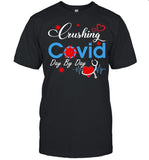 crushing covid day by day shirt_2