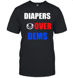 Diapers Over Dems Trump Supporters Wear Maga Diapers Shirt