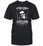DeSantis Top Gov Florida America Freedom Zone T Shirt
