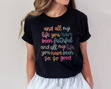 All My Life You Have Been Faithful Shirt, Christian Shirts Bible Verse Shirt, Goodness of God Shirt, Bible Verse, Religious Shirt, Faith Tee