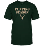 Cunting Season Tee Shirts