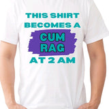 2AM This Shirt Becomes A Rag T-Shirt, Cotton Menswear Top funny meme Sport Underwear t shirt