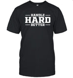 Duke Basketball Kara Lawson Handle Hard Better Limited Shirt